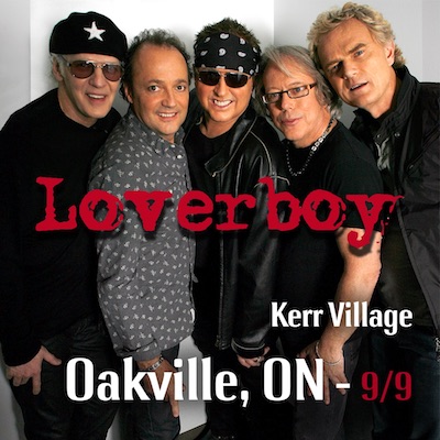 Loverboy- Performing at Kerrfest 2017 Saturday Sept. 9th 
